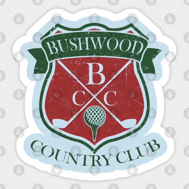 Bushwood Country Club - Color Sticker by spicytees